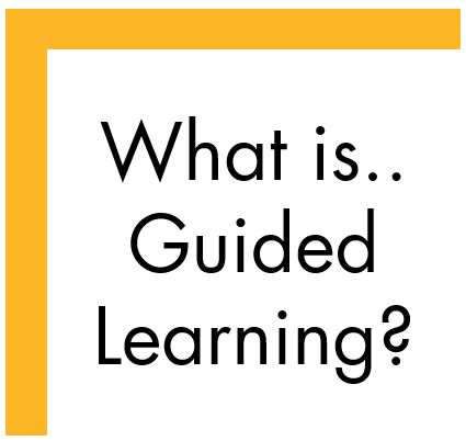 New Initiative:  Guided Learning Lab